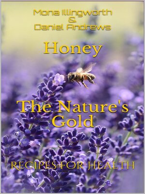 cover image of Honey the Nature's Gold